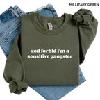 Gildan God Forbid I'm a Sensitive Gangster Sweatshirt, Funny Quote Sweatshirt, Love Island Funny Quote Merch, Trendy Gift for Women, For Woman