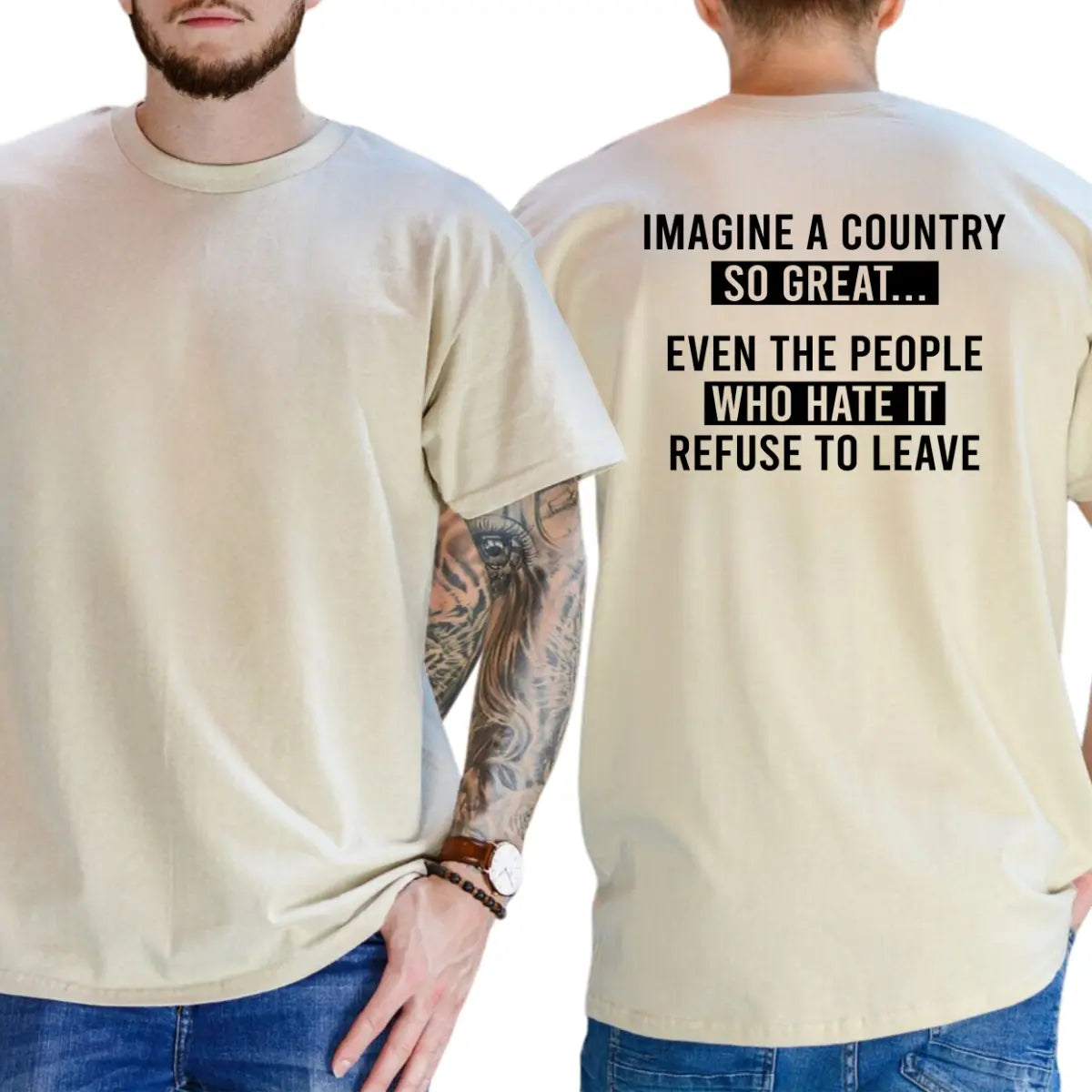 Imagine A Country So Great T-Shirt, Funny Graphics Shirt, Funny Republican Tee, Dad Gifts , Casual Menswear, For Men