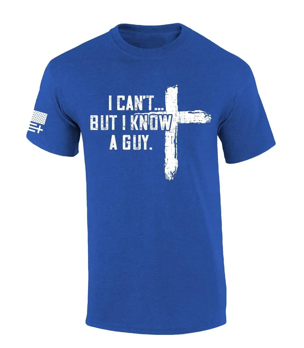 Mens Christian Tshirt I Can't But I Know A Guy Cross Short Sleeve T-shirt Fabric Menswear