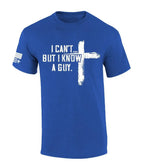 Mens Christian Tshirt I Can't But I Know A Guy Cross Short Sleeve T-shirt Fabric Menswear