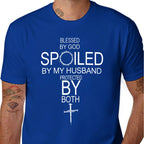 Men's and woman 100% Cotton Short-Sleeve Round Neck Crew Neck T-Shirt, "By God Spoiled By My Husband Protected By Both" Graphic, Casual Chic Minimalist Black Top Unisex