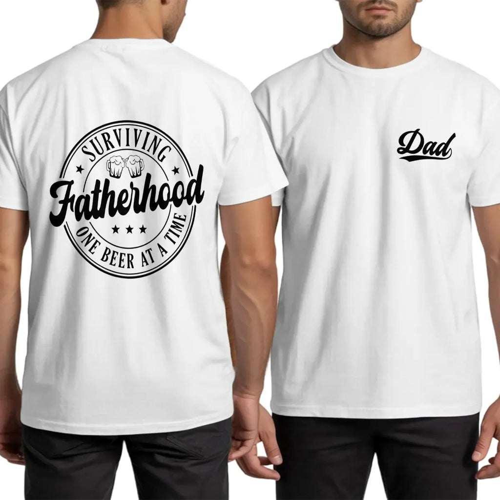 Dad Shirt, Surviving Fatherhood One Beer At A Time Front And Back Shirt, Funny Beer Loving Dad Gift