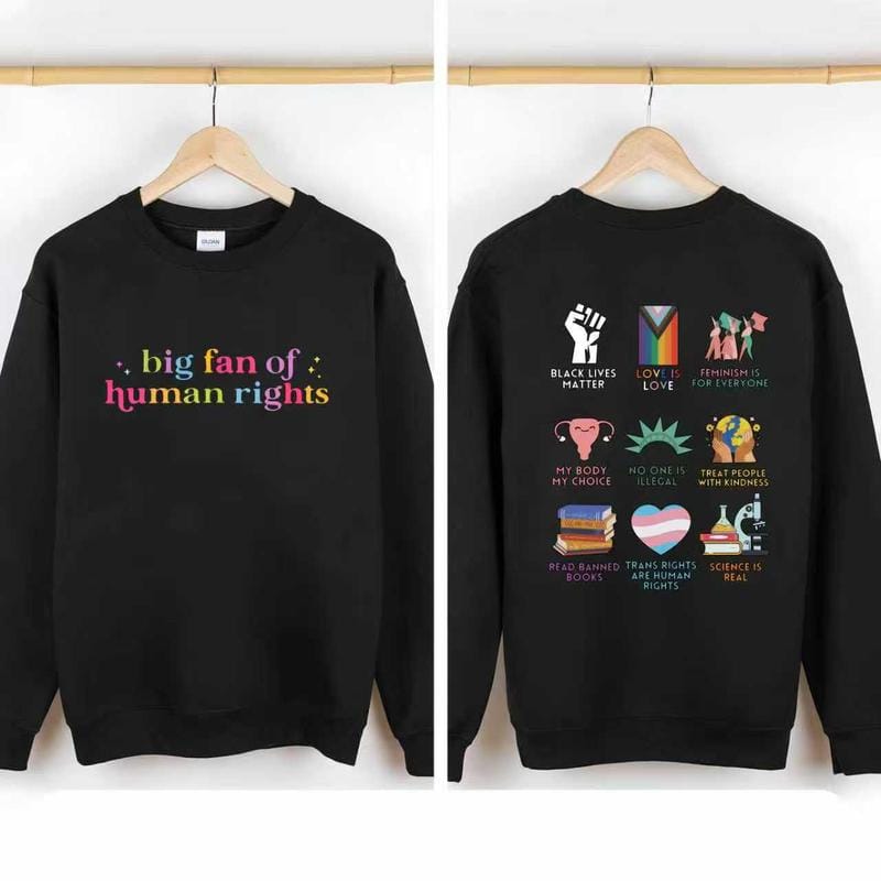 Big fan of human rights Hoodie,  Human Rights Hoodie