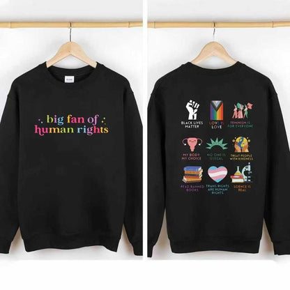 Big fan of human rights Hoodie,  Human Rights Hoodie