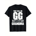 They Call Me GG Gangster Grandma T-Shirt - Funny Mother's Day Graphic Tee, Ideal Gift for Grandma, Mother's Day & Casual Wear PLK0117
