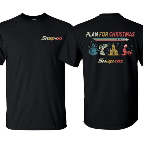 Collection PLAN FOR CHRISTMAS/TODAY Snap-on  T-Shirt - Double Sided Printed 100% Cotton Fitted Crew Neck Short Sleeve Casual Unisex Top Made in USA