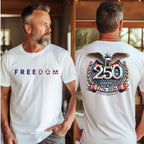 Freedom 250th Anniversary Tee/Sweatshirt/Hoodie
