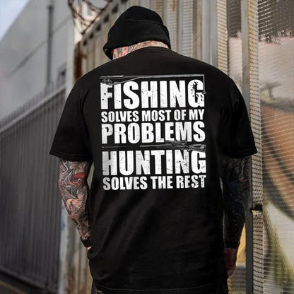 Fishing Solves Most Of My Problems Hunting Solves The Rest Shirt, Funny Outdoorsman Tee, Fisherman Hunter Hoodie, Gift for Dad or Husband