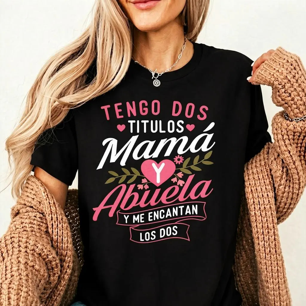 Mom And Grandma T-Shirt I Have Two Titles Vintage Mother's Day Gift Graphic Tee