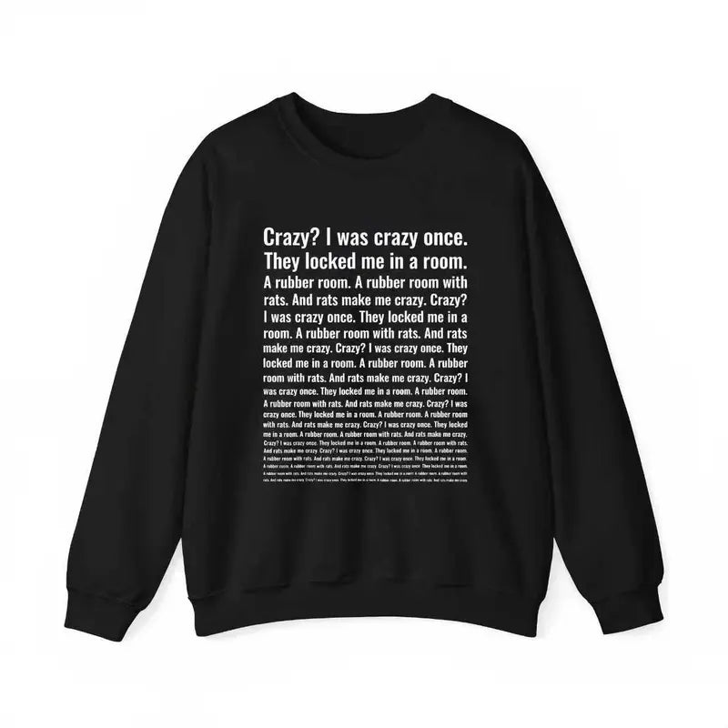 Crazy? I Was Crazy Once. Funny Trending Meme T-Shirt